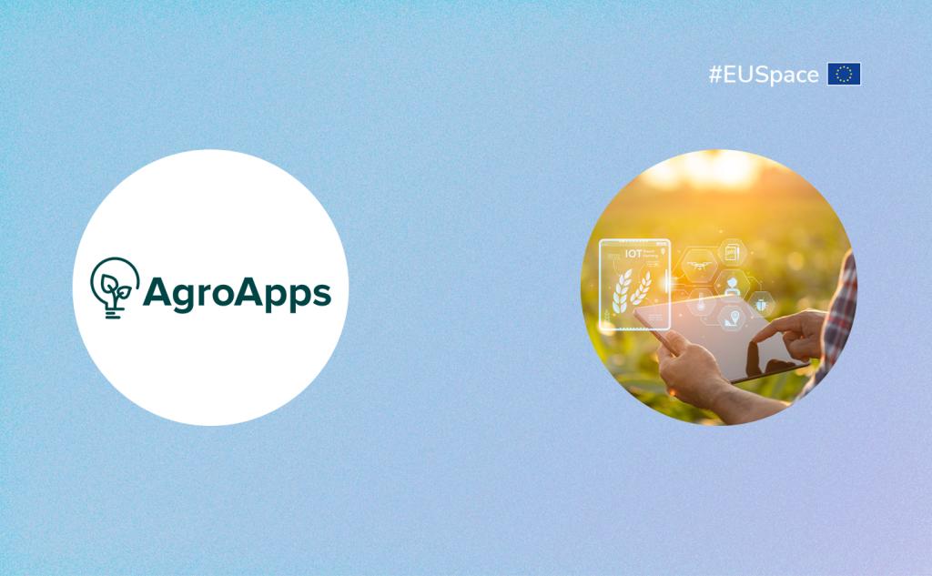 AgroApps logo and a farmer using a tablet with digital farming icons, supported by EU Space.